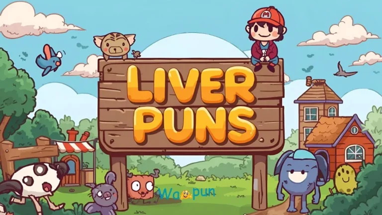 175+ Liver Puns & Jokes That Even Surgeons Enjoy 2026